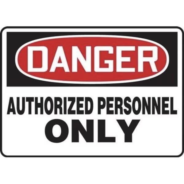 Accuform OSHA DANGER SAFETY SIGN AUTHORIZED MADM006XP MADM006XP - main
